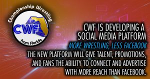 CWF explores launching a dedicated pro wrestling social network with future iOS and Android apps, offering better fan engagement, event promotion, and visibility beyond Facebook.